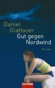 Gut Gegen Nordwınd'ın resmi