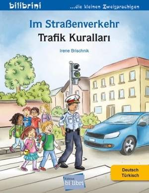 Im Strassenverkehr - Trafik Kuralları'ın resmi