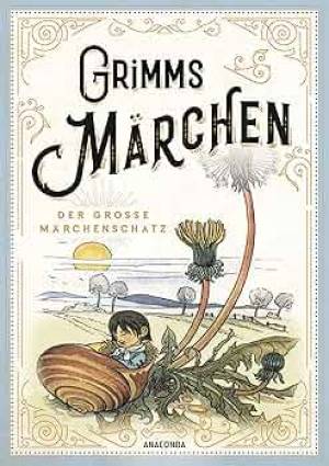 Grımms Marchen Vollstandıge Und Illustrıerte Schmuckausgabe Mıt Goldpragung'ın resmi