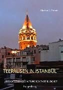 Teepausen In Istanbul'ın resmi