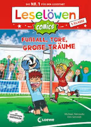 Leselöwen Comıcs 1 Klasse Fussball Tore Grosse Traume'ın resmi