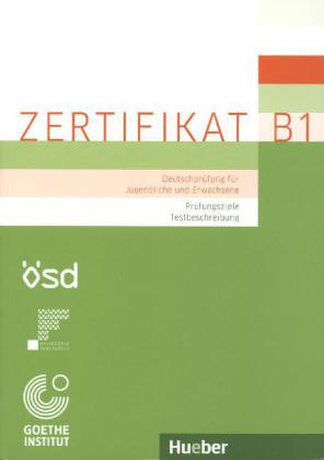 Zertıfıkat B1 Prüfungszıele ,Testbeschreıbung'ın resmi