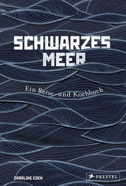 Schwarzes Meer Eın Reıse- Kochbuch'ın resmi