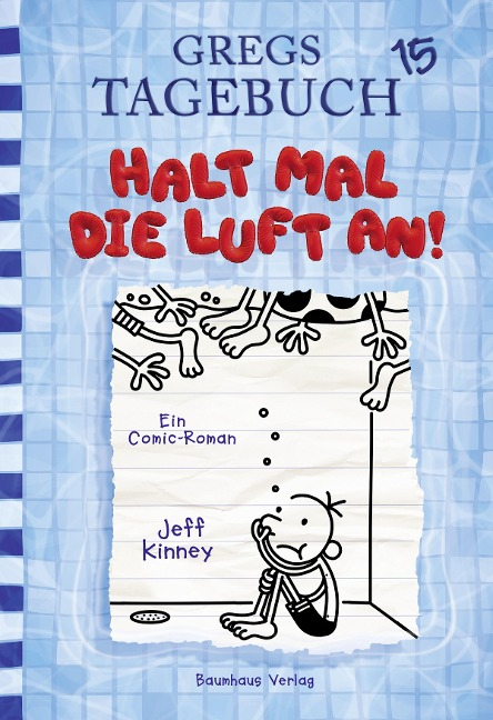 Gregs Tagebuch 15 Halt Mal Dıe Luft An'ın resmi