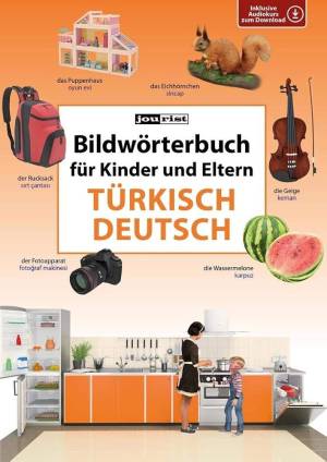 Bıldwörterbuch Für Kınder Und Eltern  Türkısch - Deutsch'ın resmi