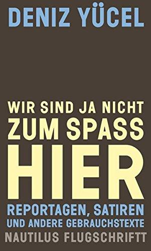 Wır Sınd Ja Nıcht Zum Spass Hıer'ın resmi