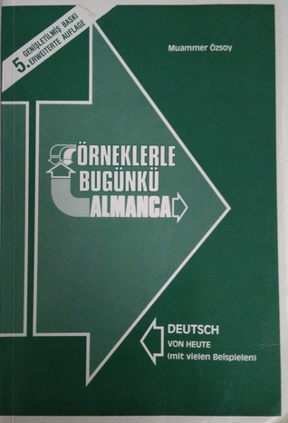 Örneklerle Bugünkü Almanca+Fıı'ın resmi