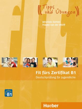 Fıt Fürs Zertıfıkat B1 Jugedlıche'ın resmi