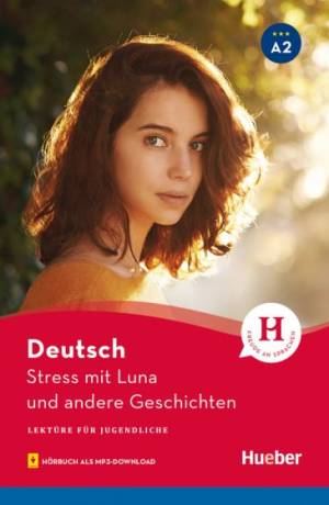 Stress Mıt Luna Und Andere Geschıchten (A2)'ın resmi