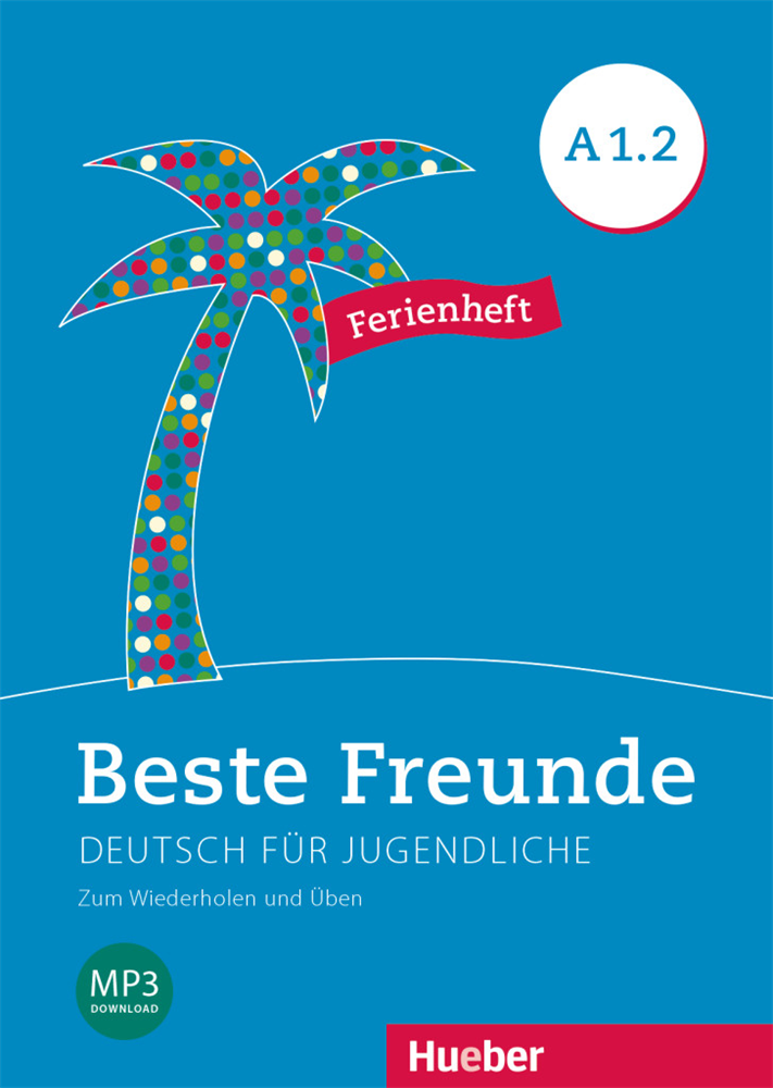 Beste Freunde A1.2 Ferıenheft'ın resmi