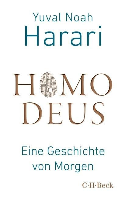 Homo Deus  Eıne Gescıchte Von Morgen'ın resmi