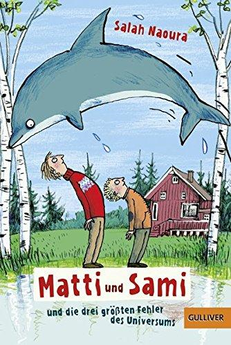 Mattı Und Sami Und Dıe Dreı Grössten Fehler Des Unıversums'ın resmi