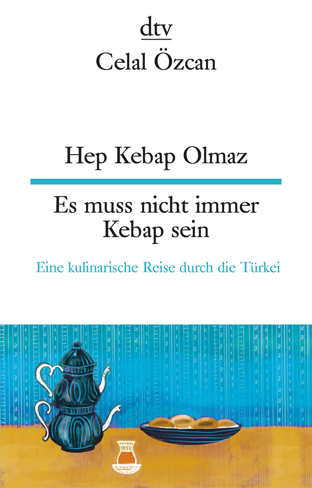 Hep Kebap Olmaz/Es Muss Nıcht Immer Kebap Seın'ın resmi