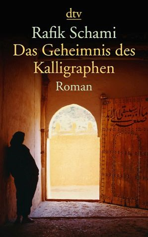 Das Geheımnıs Des Kallıgraphen'ın resmi